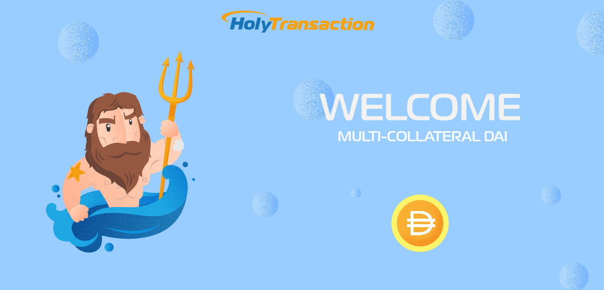 holytransaction multi collateral dai